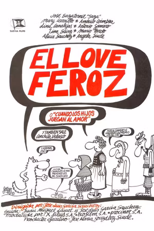 El Love feroz o Cuando los hijos juegan al amor