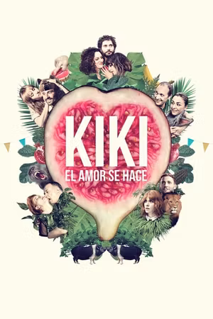 Kiki, el amor se hace