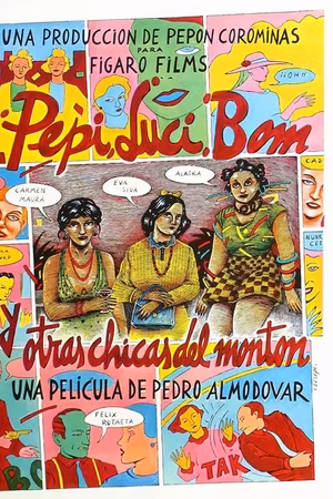 Pepi, Luci, Bom y otras chicas del montón
