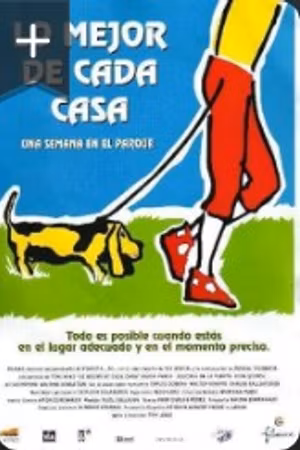 Lo mejor de cada casa (Una semana en el parque)