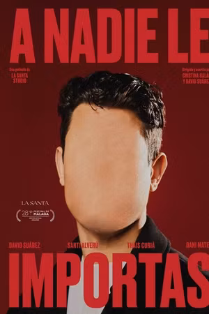 A nadie le importas