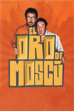 El oro de Moscú