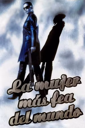 La mujer más fea del mundo