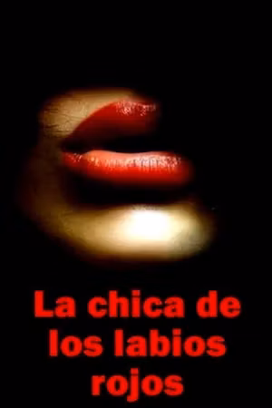 La chica de los labios rojos