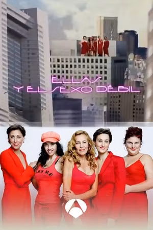 Ellas y el sexo débil