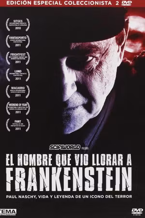 El hombre que vio llorar a Frankenstein