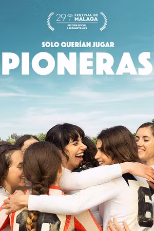 Pioneras: Solo querían jugar